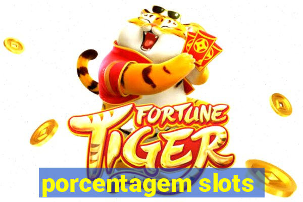 porcentagem slots